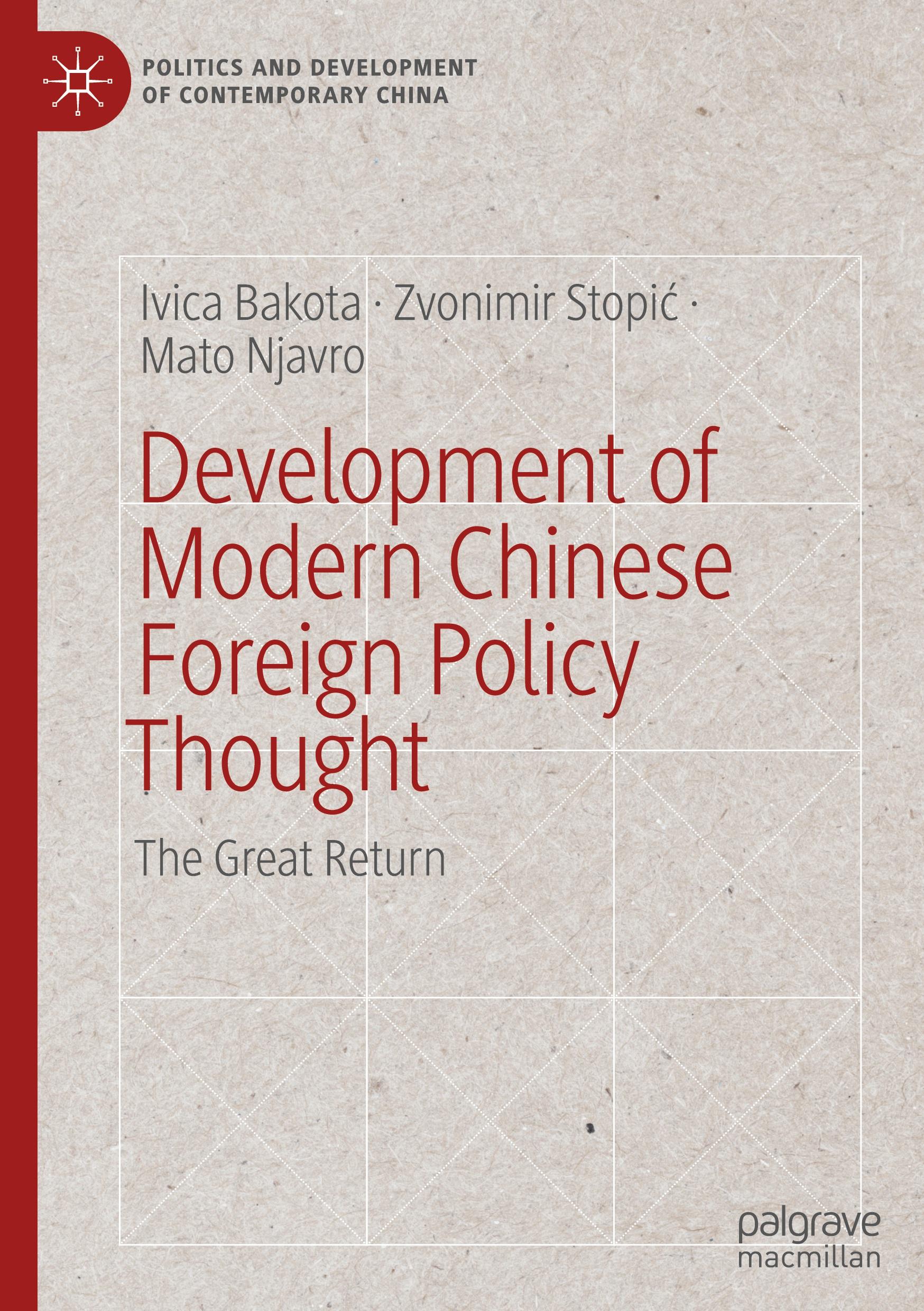 Cover: 9783031700347 | Development of Modern Chinese Foreign Policy Thought | Bakota (u. a.)