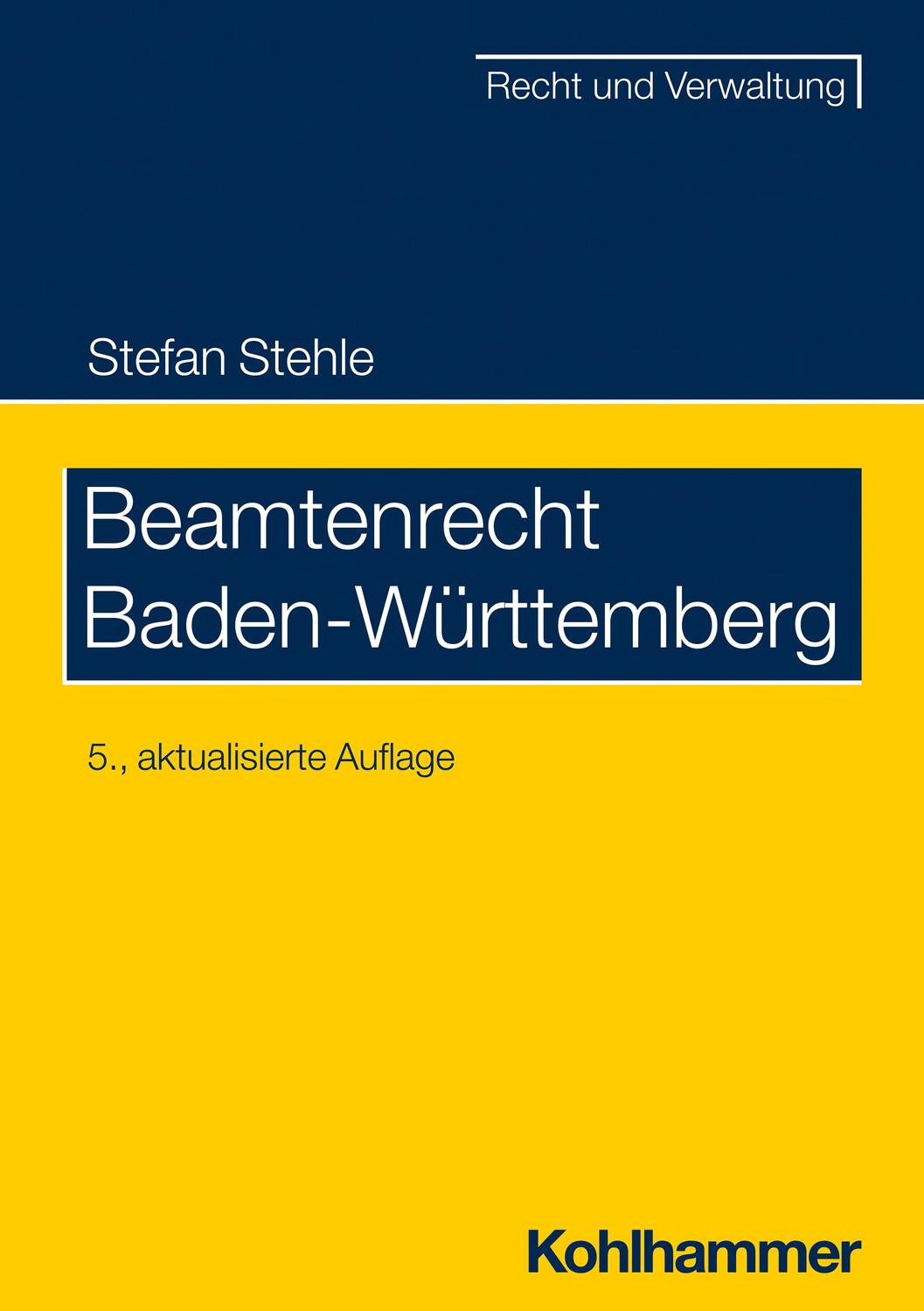 Cover: 9783170428713 | Beamtenrecht Baden-Württemberg | Stefan Stehle | Taschenbuch | Deutsch