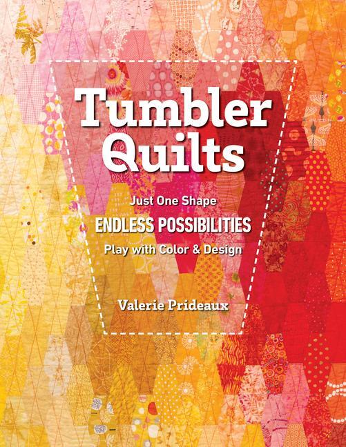 Cover: 9781644033777 | Tumbler Quilts | Valerie Prideaux | Taschenbuch | 2023