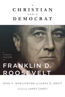 Cover: 9780802876850 | A Christian and a Democrat | John F Woolverton (u. a.) | Buch | 2019