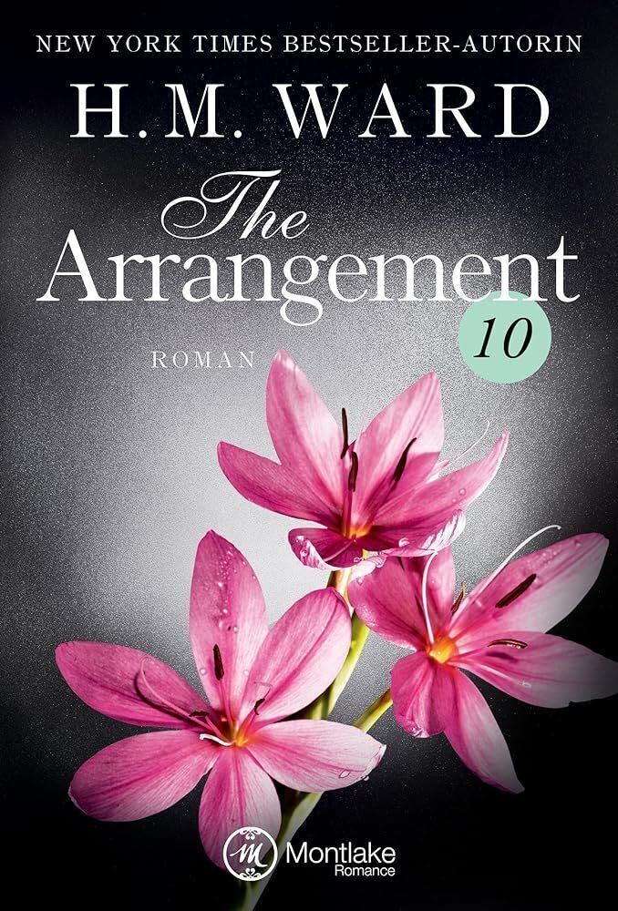 Cover: 9781503936409 | The Arrangement 10 | H. M. Ward | Taschenbuch | Deutsch