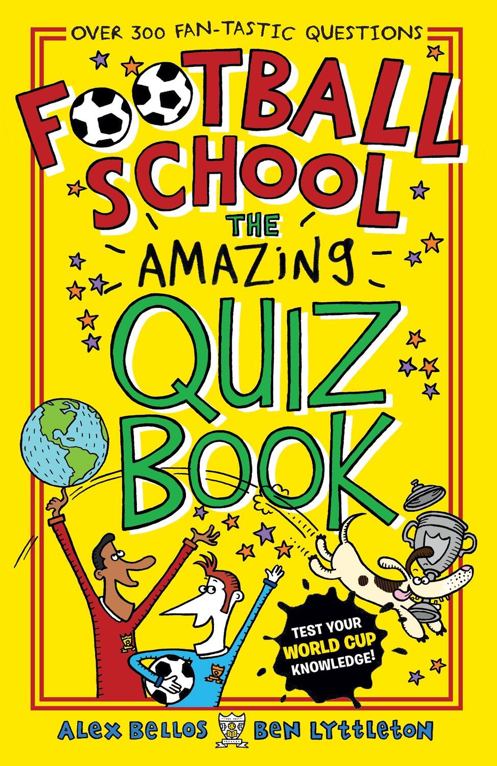 Cover: 9781406379587 | Football School: The Amazing Quiz Book | Alex Bellos (u. a.) | Buch