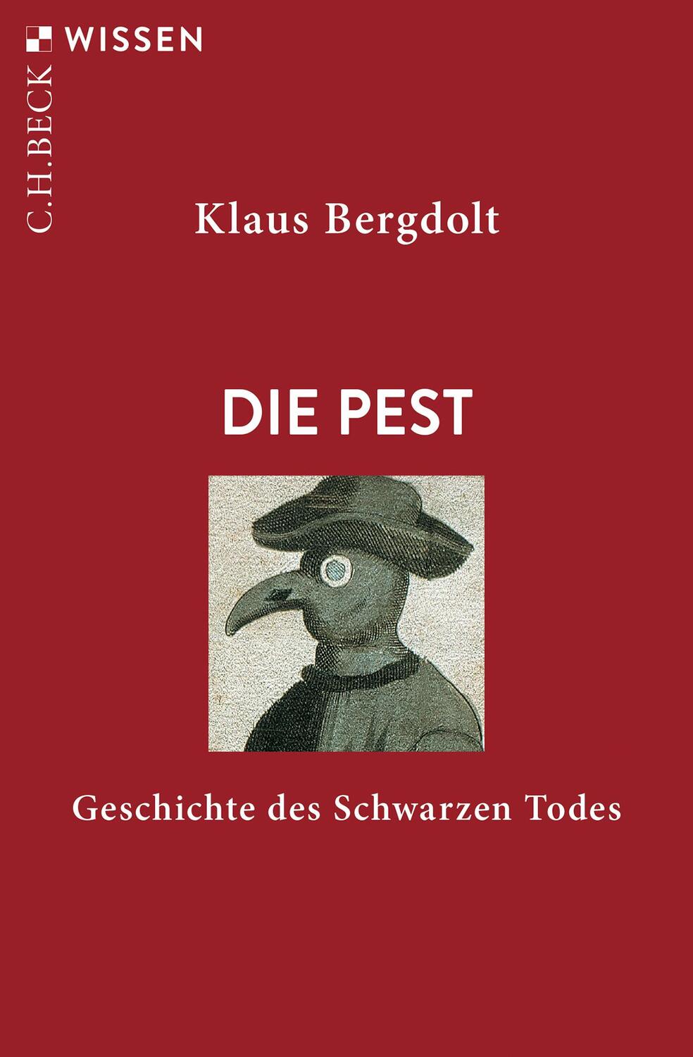 Cover: 9783406760693 | Die Pest | Geschichte des Schwarzen Todes | Klaus Bergdolt | Buch