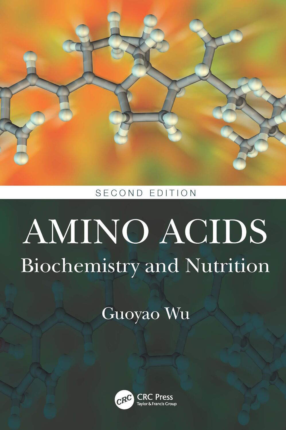 Cover: 9781032030890 | Amino Acids | Biochemistry and Nutrition | Guoyao Wu | Taschenbuch