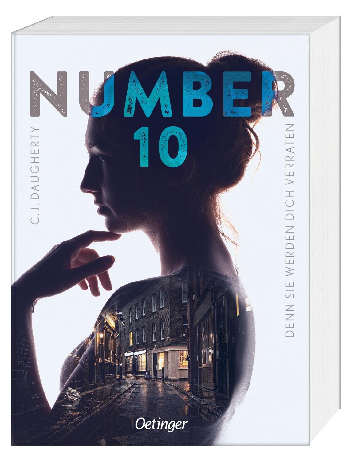 Bild: 9783789113864 | Number 10 2. Denn sie werden dich verraten | C. J. Daugherty | Buch