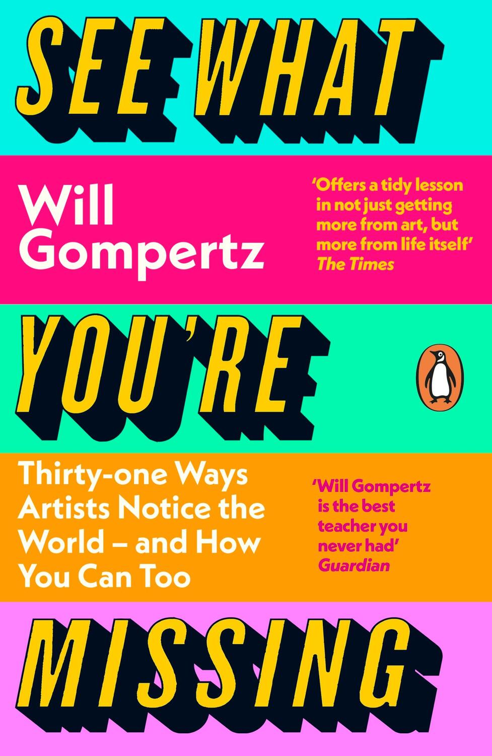 Cover: 9780241315484 | See What You're Missing | Will Gompertz | Taschenbuch | 352 S. | 2024