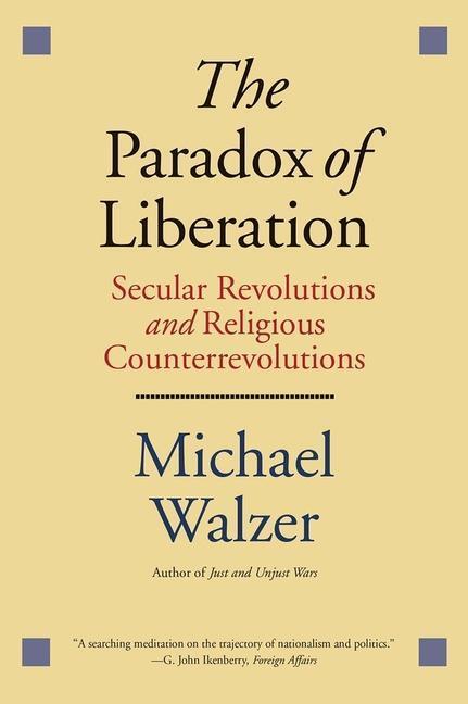 Cover: 9780300223637 | The Paradox of Liberation | Michael Walzer | Taschenbuch | Englisch