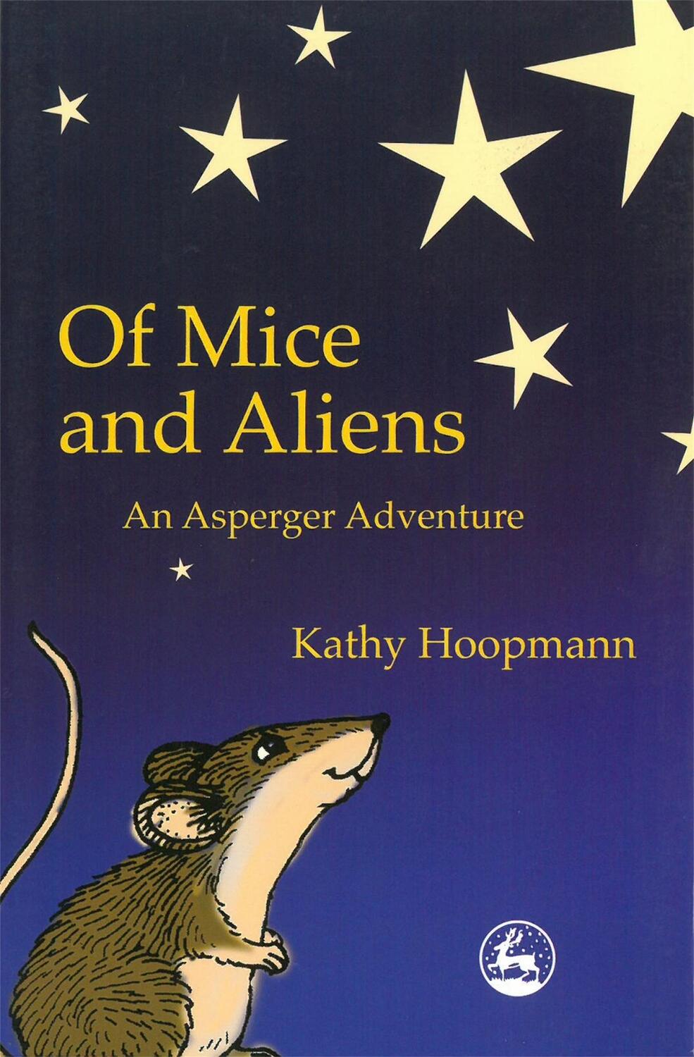 Cover: 9781843100072 | Of Mice and Aliens | An Asperger Adventure | Kathy Hoopmann | Buch