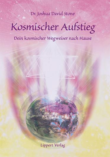 Cover: 9783933470744 | Kosmischer Aufstieg | Dein kosmischer Wegweiser nach | Stone | Buch