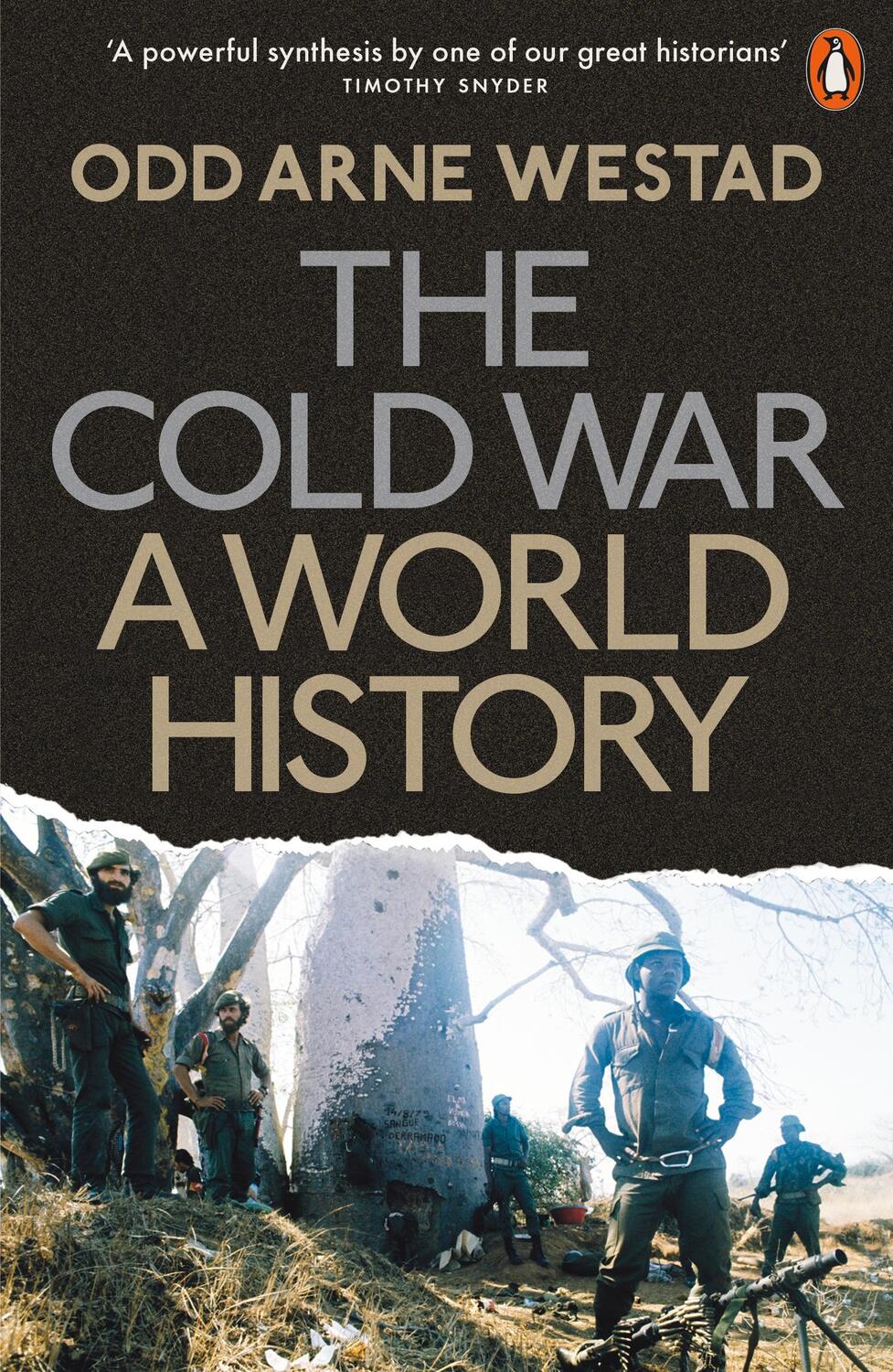 Cover: 9780141979915 | The Cold War | A World History | Odd Arne Westad | Taschenbuch | 2018