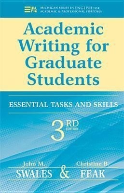 Cover: 9780472034758 | Academic Writing for Graduate Students | Essential Tasks and Skills