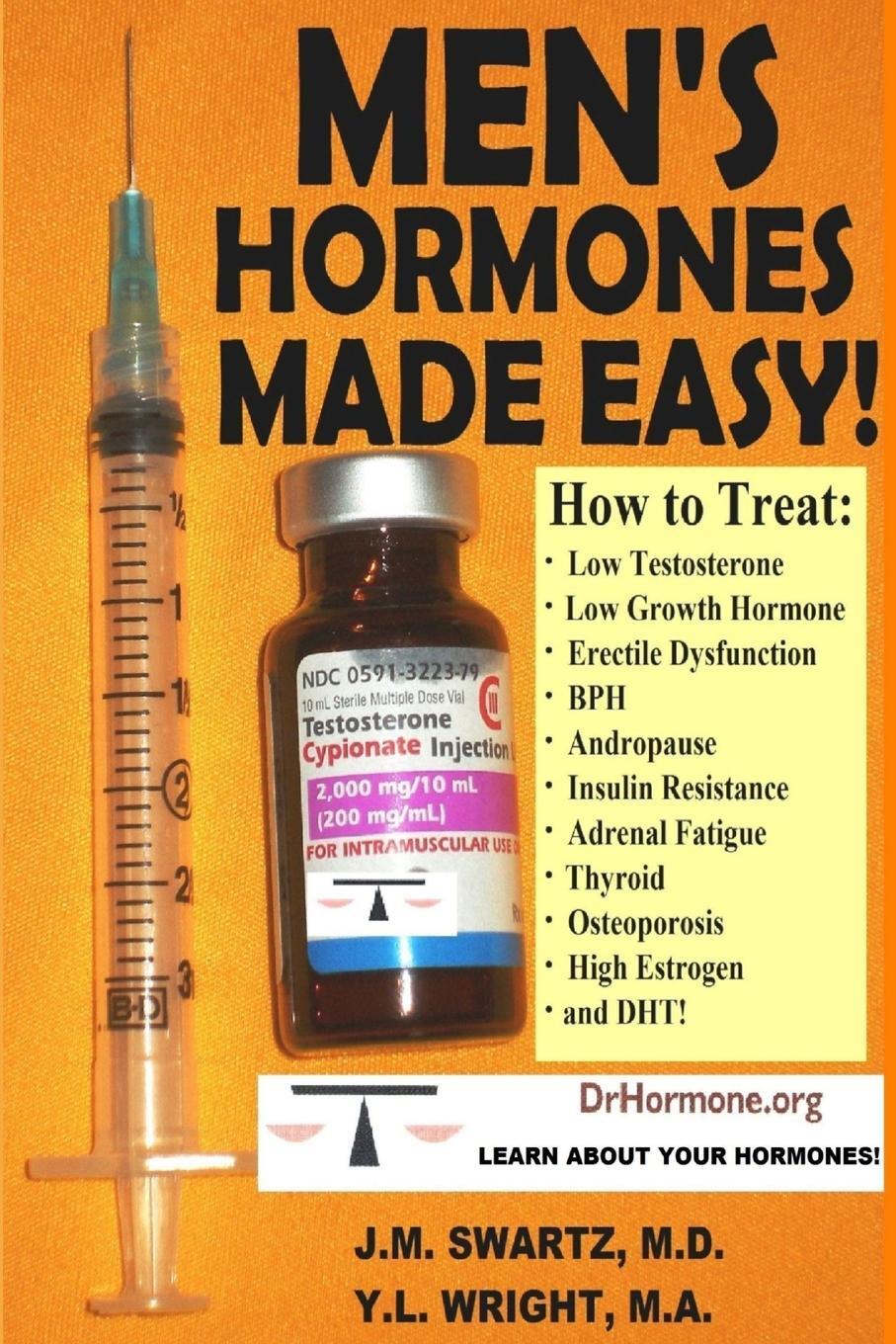 Cover: 9781312860599 | MEN'S HORMONES MADE EASY! | J. M. Swartz M. D. (u. a.) | Taschenbuch
