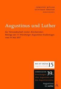 Cover: 9783429042509 | Augustinus und Luther | Christof Müller | Taschenbuch | 122 S. | 2020