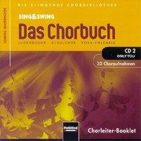 Cover: 9783850614207 | Sing &amp; Swing - Das Chorbuch. CD 2 "Only you". 32 Choraufnahm | CD