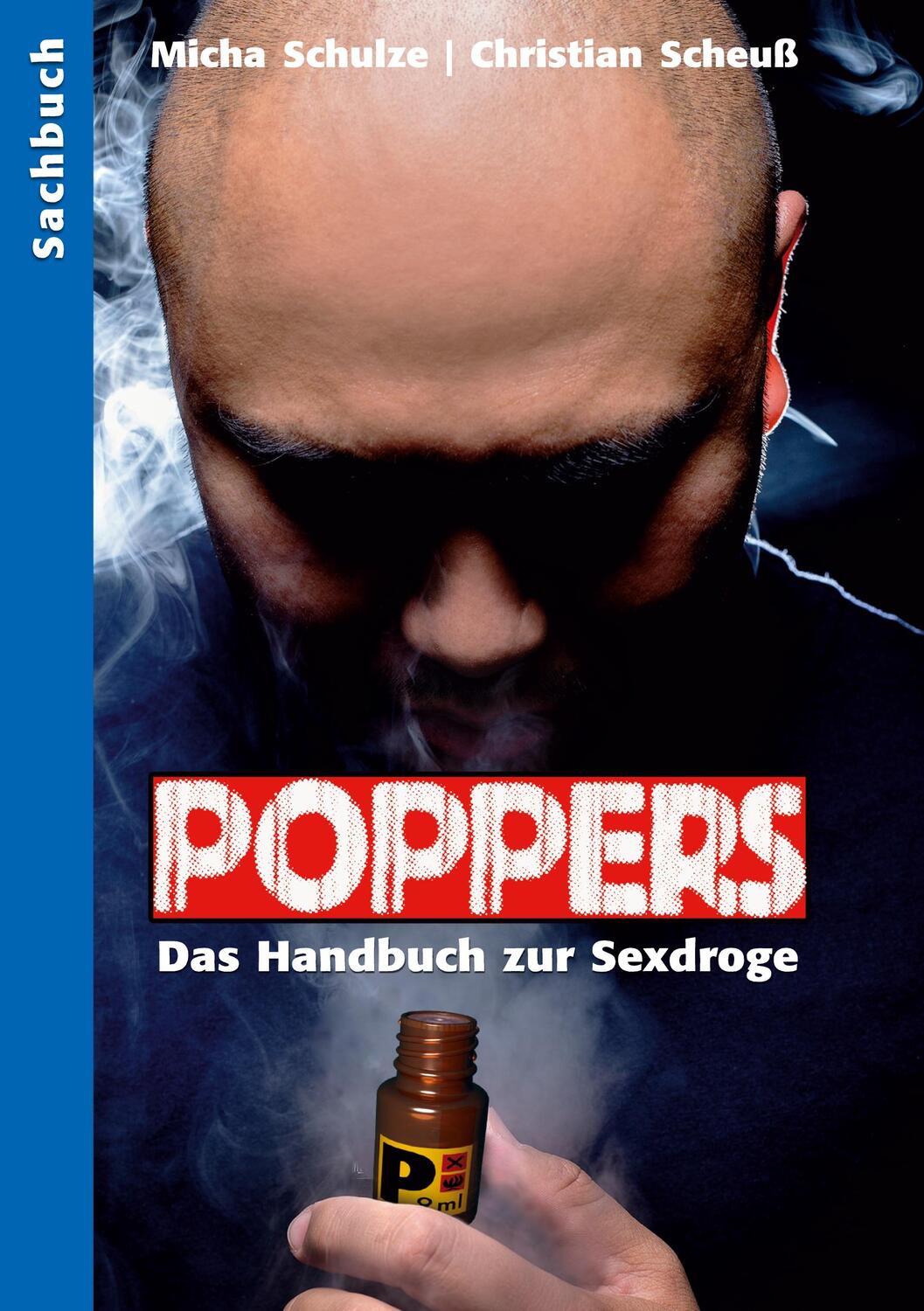 Cover: 9783934825543 | Poppers - Das Handbuch zur Sex-Droge | Taschenbuch | 152 S. | Deutsch