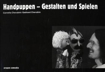 Cover: 9783895354106 | Handpuppen - Gestalten und Spielen | Cherubim | Taschenbuch | 104 S.