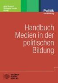 Cover: 9783899746112 | Handbuch Medien in der politischen Bildung | Politik und Bildung 57