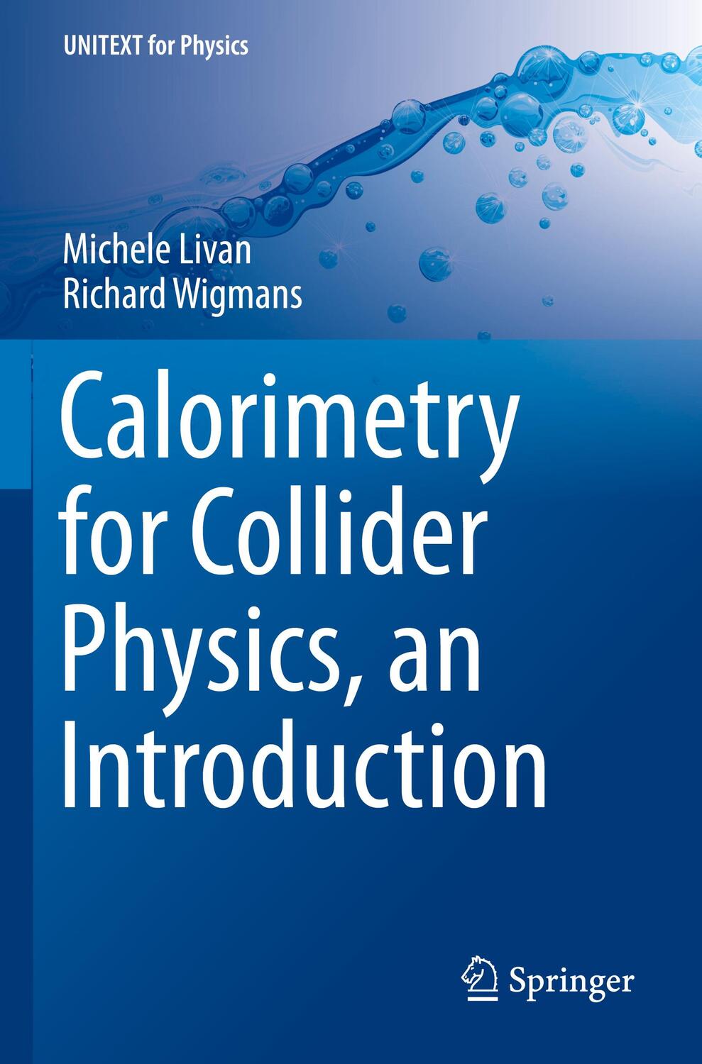 Cover: 9783030236557 | Calorimetry for Collider Physics, an Introduction | Wigmans (u. a.)