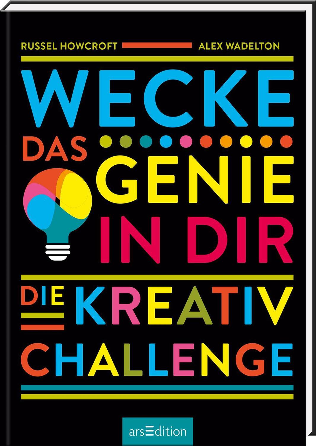 Cover: 9783845848037 | Wecke das Genie in dir | Die Kreativ-Challenge | Howcroft (u. a.)