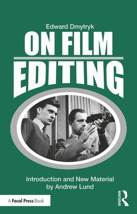 Cover: 9781138584327 | On Film Editing | An Introduction to the Art of Film Construction