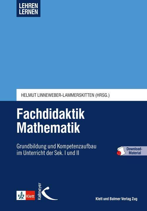 Cover: 9783780049698 | Fachdidaktik Mathematik - Lehren lernen | Linneweber-Lammerskitten