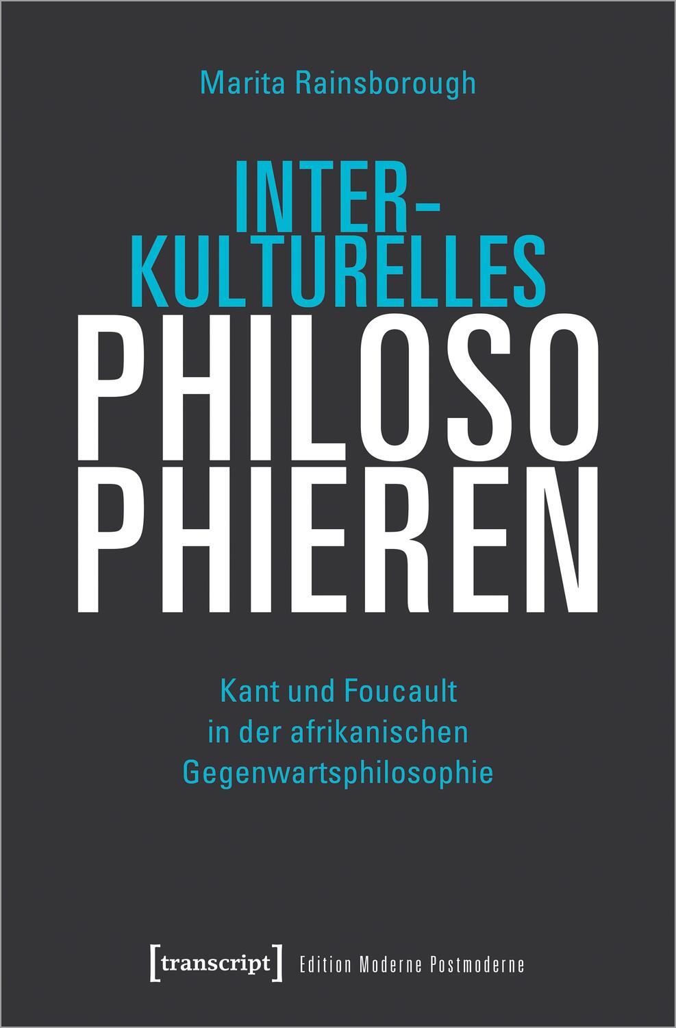 Cover: 9783837664287 | Interkulturelles Philosophieren | Marita Rainsborough | Taschenbuch