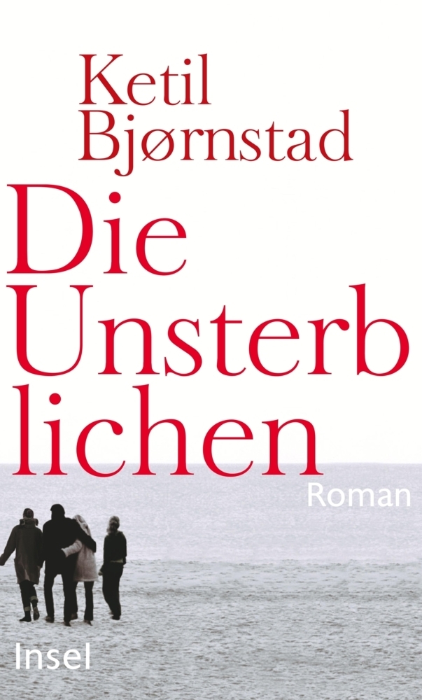 Cover: 9783458175117 | Die Unsterblichen | Roman | Ketil Bjørnstad | Buch | 303 S. | Deutsch