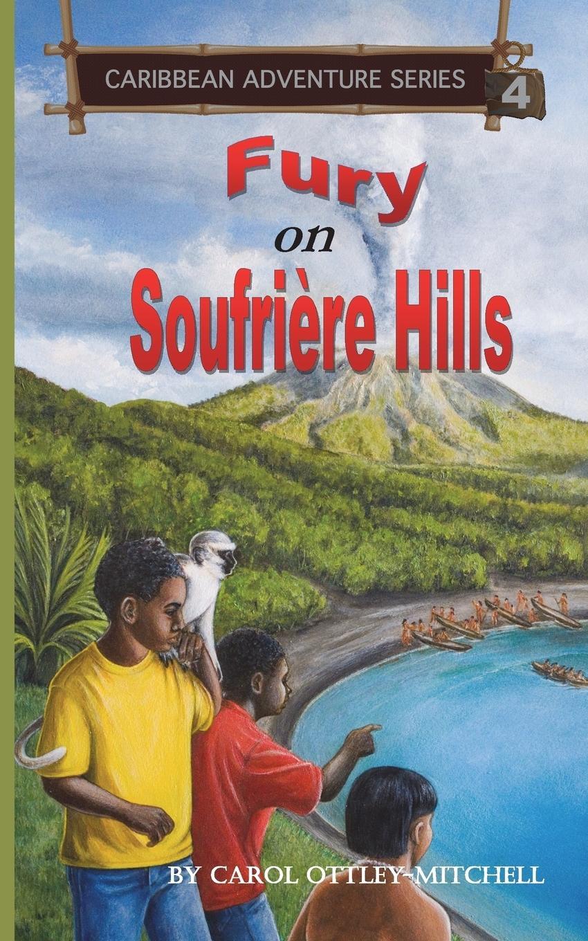 Cover: 9780990865919 | Fury on Soufriere Hills | Caribbean Adventure Series Book 4 | Buch