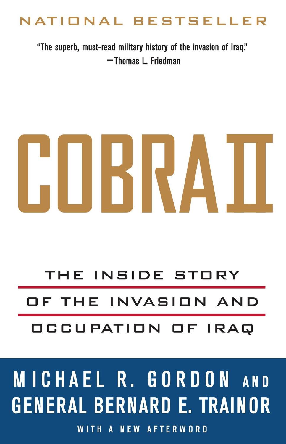 Cover: 9781400075393 | Cobra II: The Inside Story of the Invasion and Occupation of Iraq