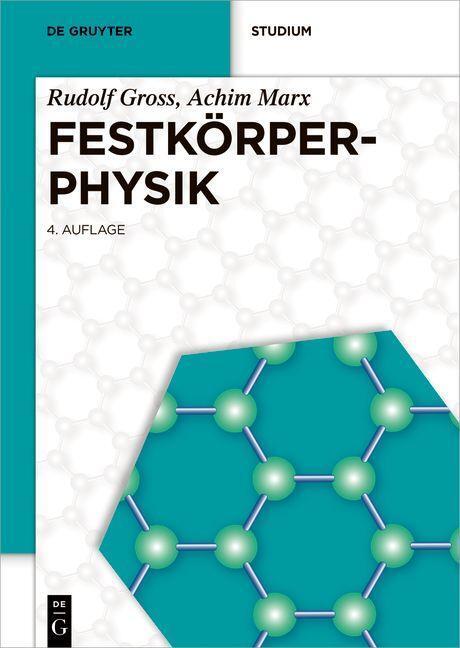 Cover: 9783110782349 | Festkörperphysik | Rudolf Gross (u. a.) | Buch | De Gruyter Studium