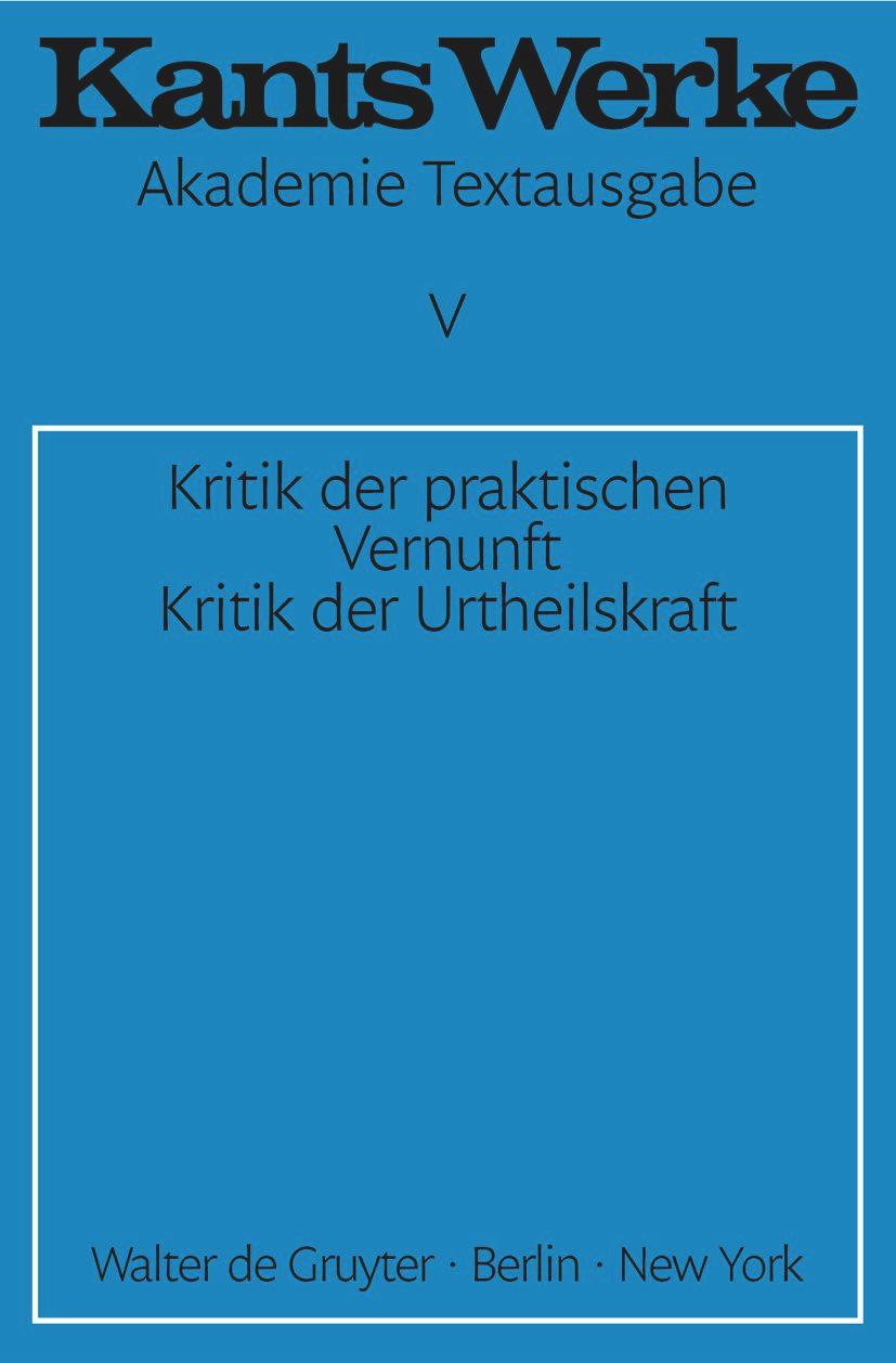 Cover: 9783110014389 | Kritik der praktischen Vernunft. Kritik der Urteilskraft | Kant | Buch