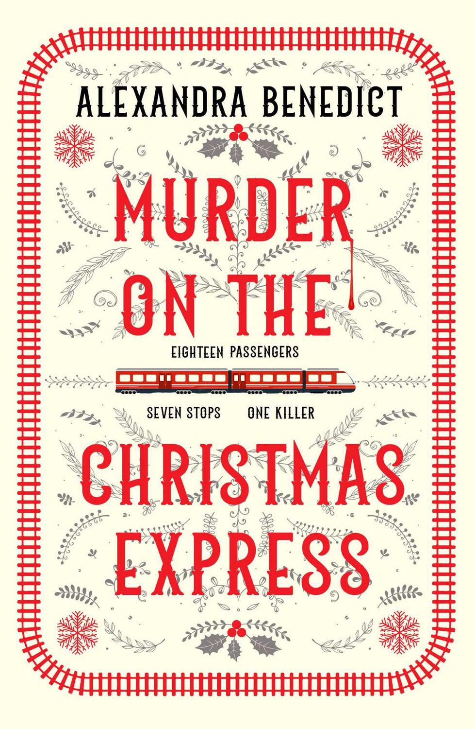 Bild: 9781398519855 | Murder On The Christmas Express | Alexandra Benedict | Taschenbuch
