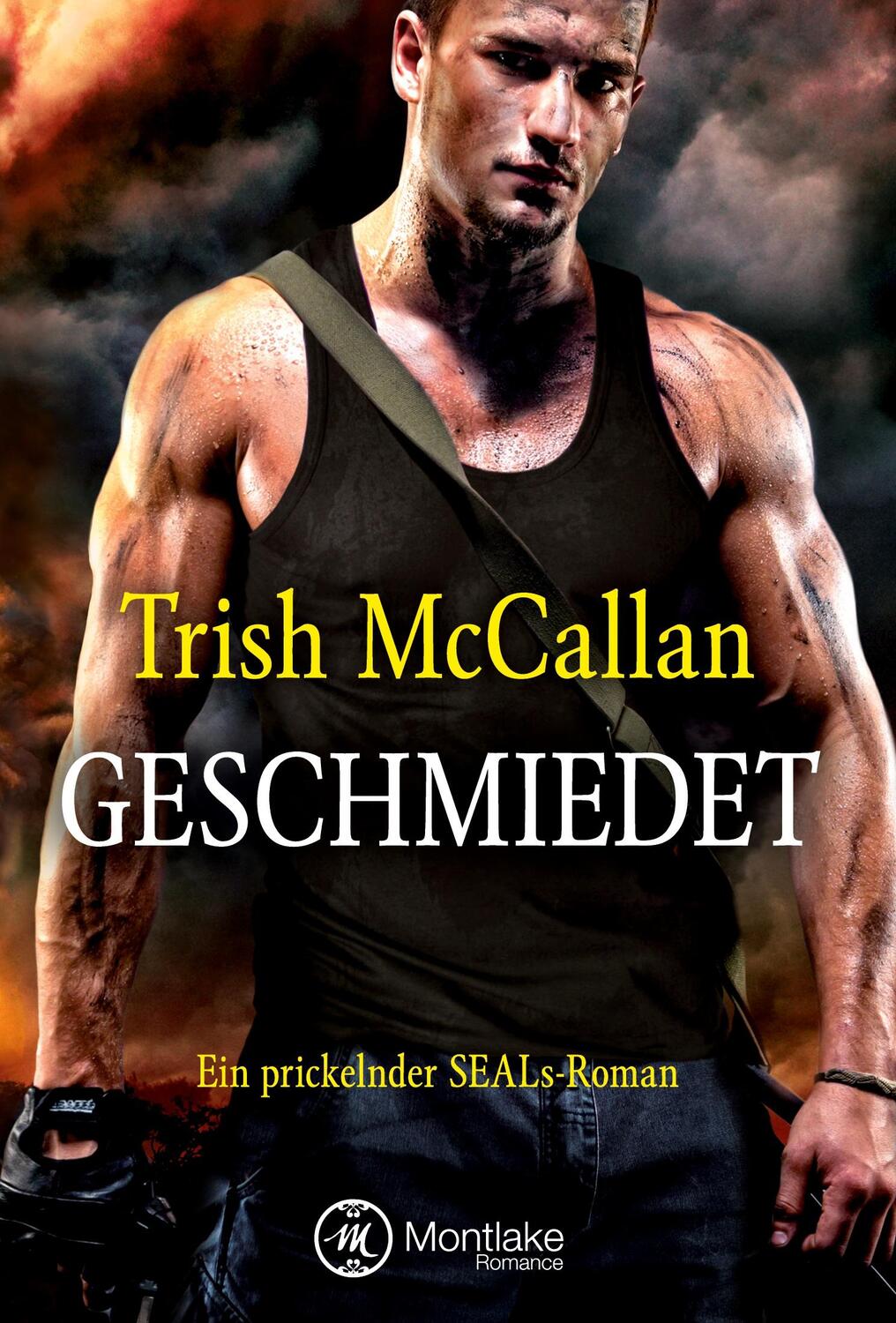 Cover: 9781503946873 | Geschmiedet in Asche | Trish McCallan | Taschenbuch | Paperback | 2015