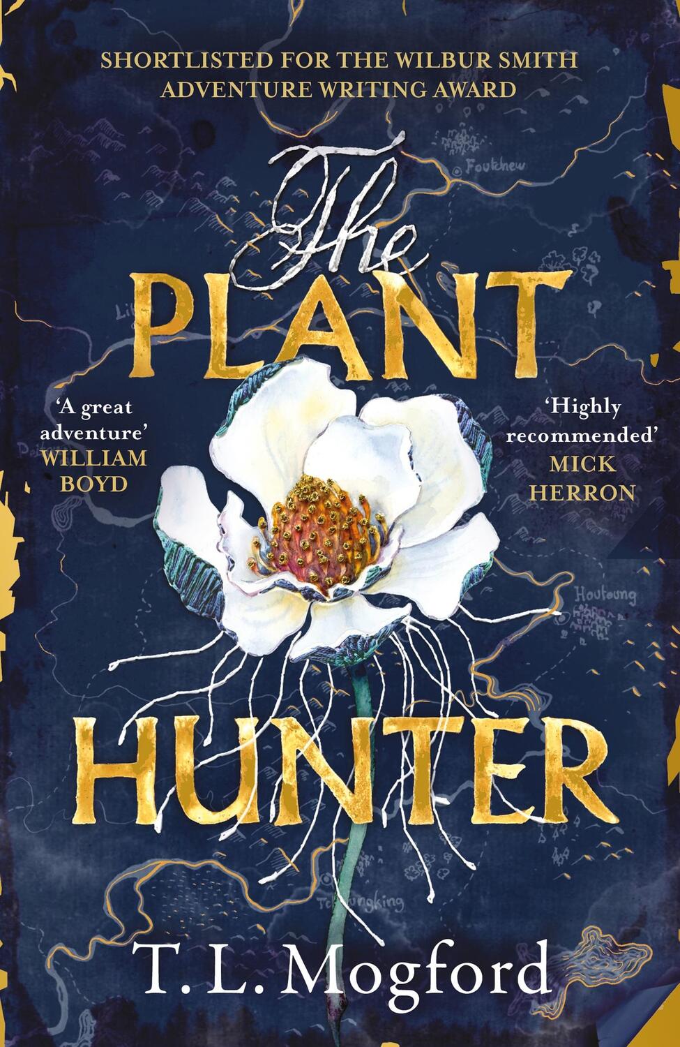 Cover: 9781787399389 | The Plant Hunter | 'A great adventure' William Boyd | T. L. Mogford