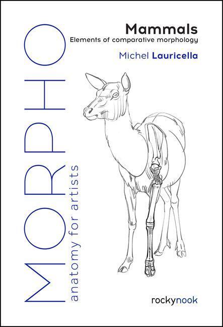 Cover: 9781681989976 | Morpho: Mammals | Elements of Comparative Morphology | Lauricella