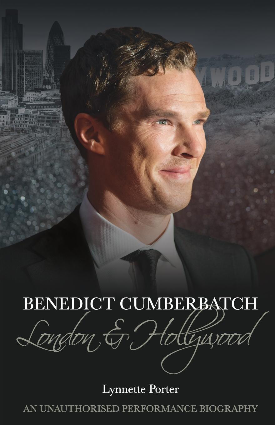 Cover: 9781780929927 | Benedict Cumberbatch | London and Hollywood | Lynnette Porter | Buch
