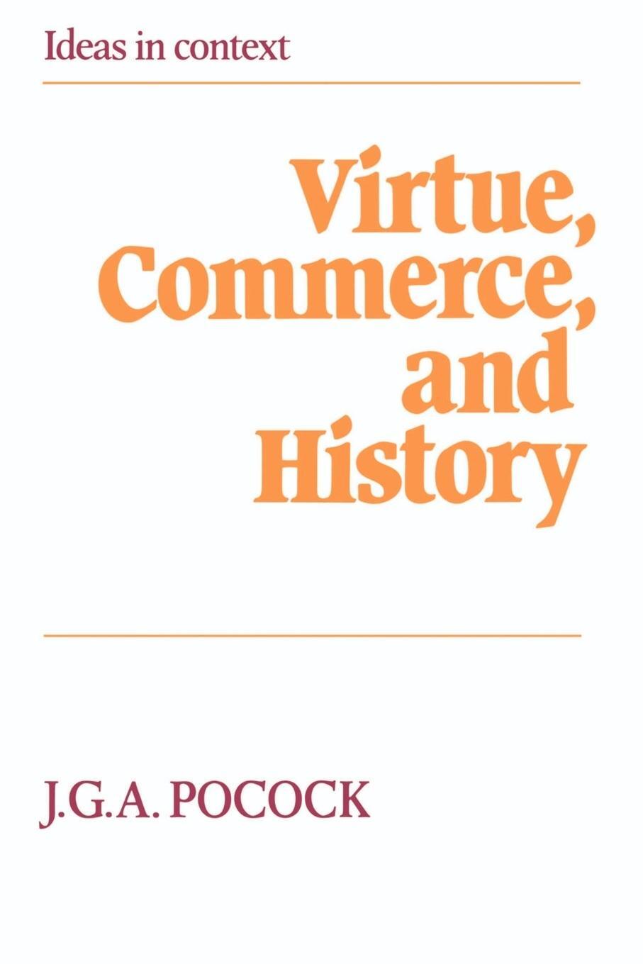 Cover: 9780521276603 | Virtue, Commerce, and History | J. G. A. Pocock | Taschenbuch | 2002