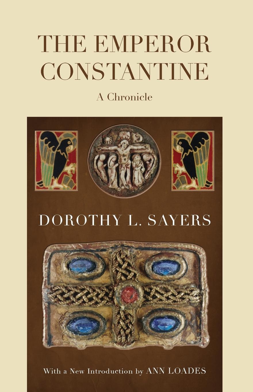 Cover: 9781610970211 | The Emperor Constantine | Dorothy L. Sayers | Taschenbuch | Paperback