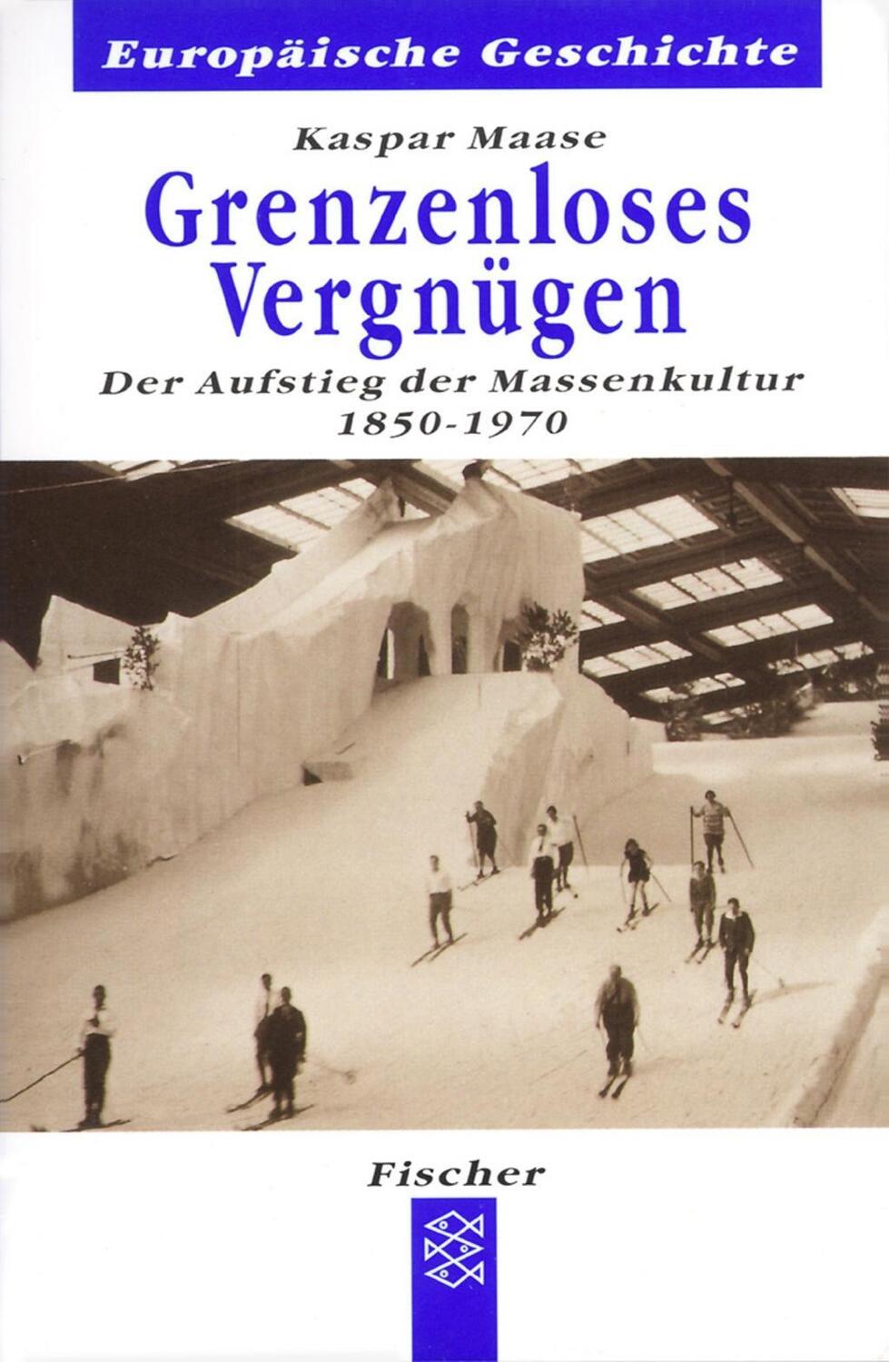 Cover: 9783596601431 | Grenzenloses Vergnügen | Kaspar Maase | Taschenbuch | 320 S. | Deutsch