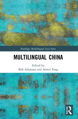 Cover: 9781032151410 | Multilingual China | National, Minority and Foreign Languages | Buch