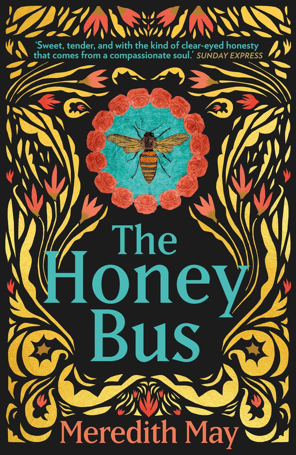 Cover: 9780263264517 | The Honey Bus | A Memoir of Loss, Courage and a Girl Saved by Bees