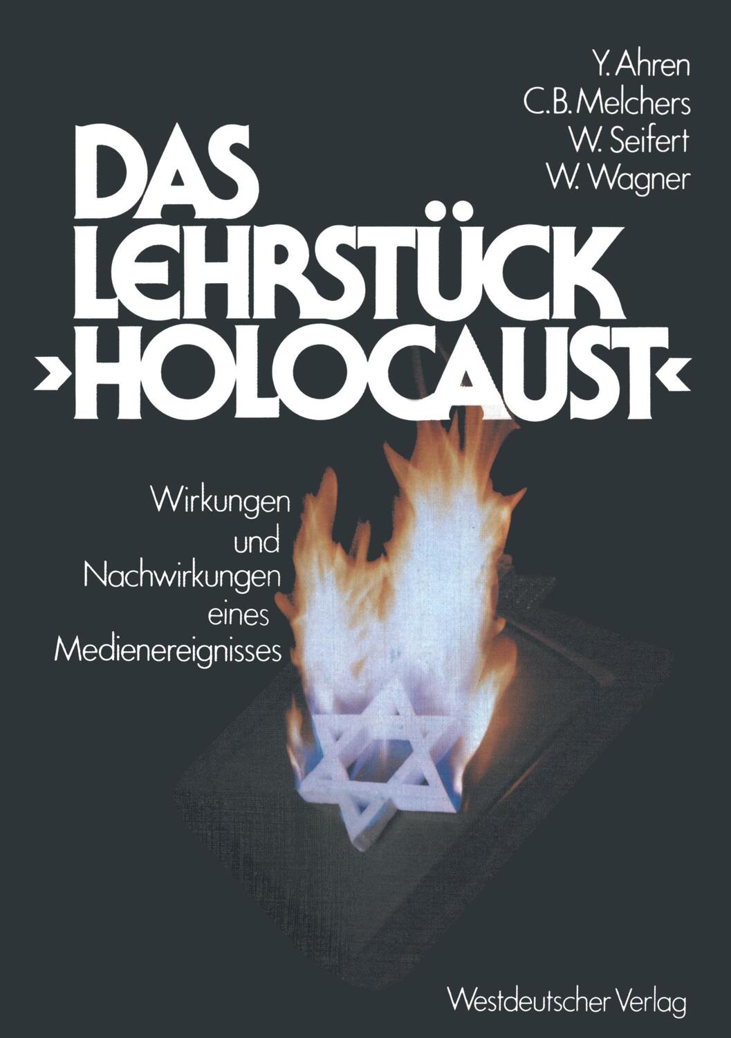 Cover: 9783531115443 | Das Lehrstück ¿Holocaust¿ | Yizhak Ahren | Taschenbuch | Paperback
