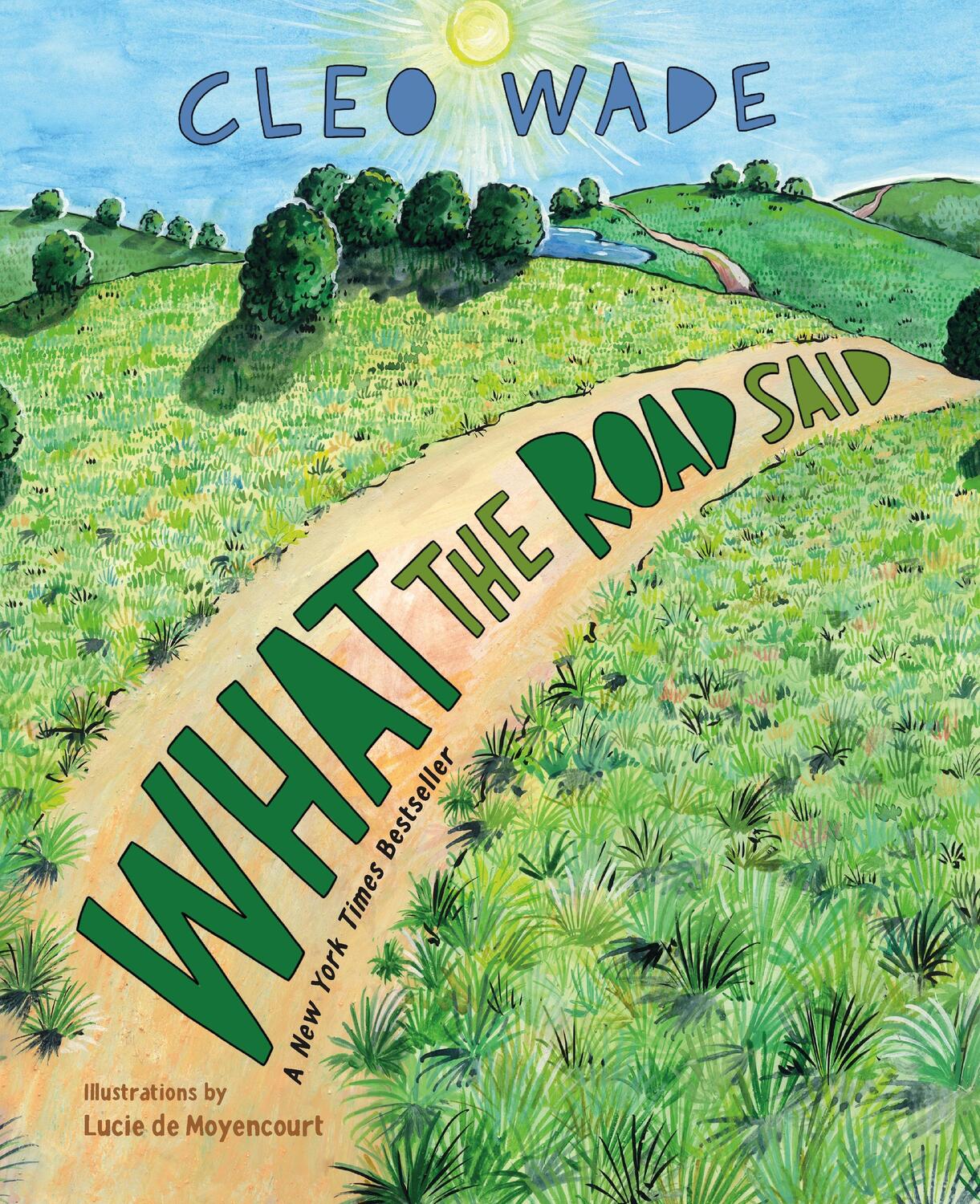 Cover: 9781250269492 | What the Road Said | Cleo Wade | Buch | Gebunden | Englisch | 2021