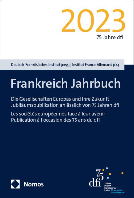 Cover: 9783756016907 | Frankreich Jahrbuch 2023 | Franco-Allemand | Taschenbuch | 377 S.