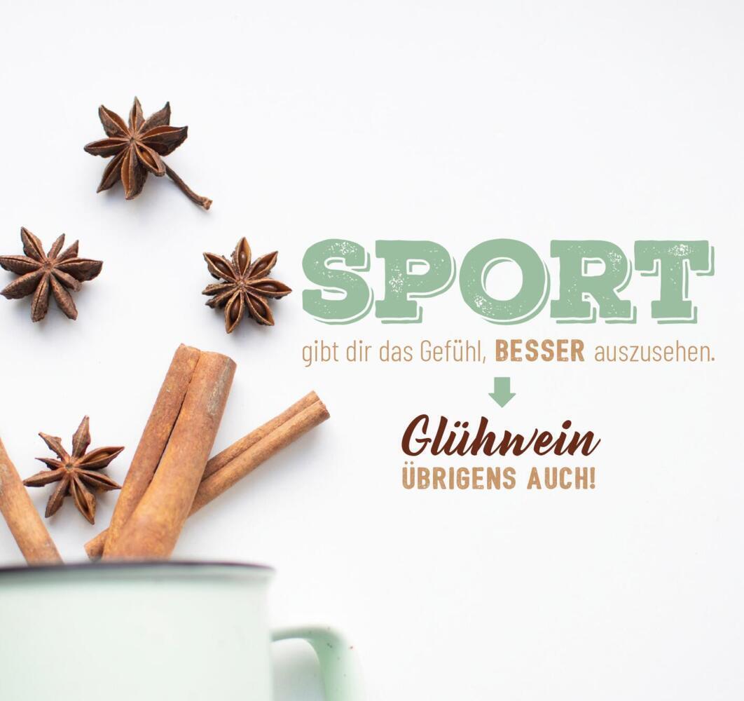 Bild: 9783845849331 | Glühwein von glücklichen Glühen! | 24 freche Sprüche für den Advent