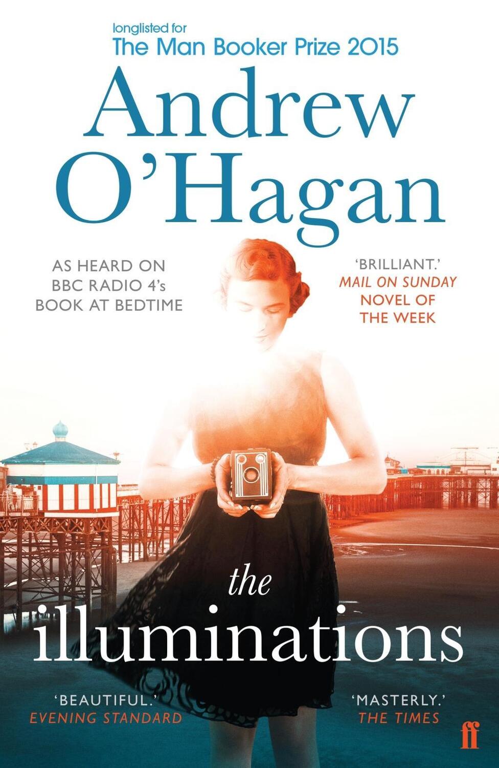 Cover: 9780571273669 | The Illuminations | Andrew O'Hagan | Taschenbuch | 294 S. | Englisch
