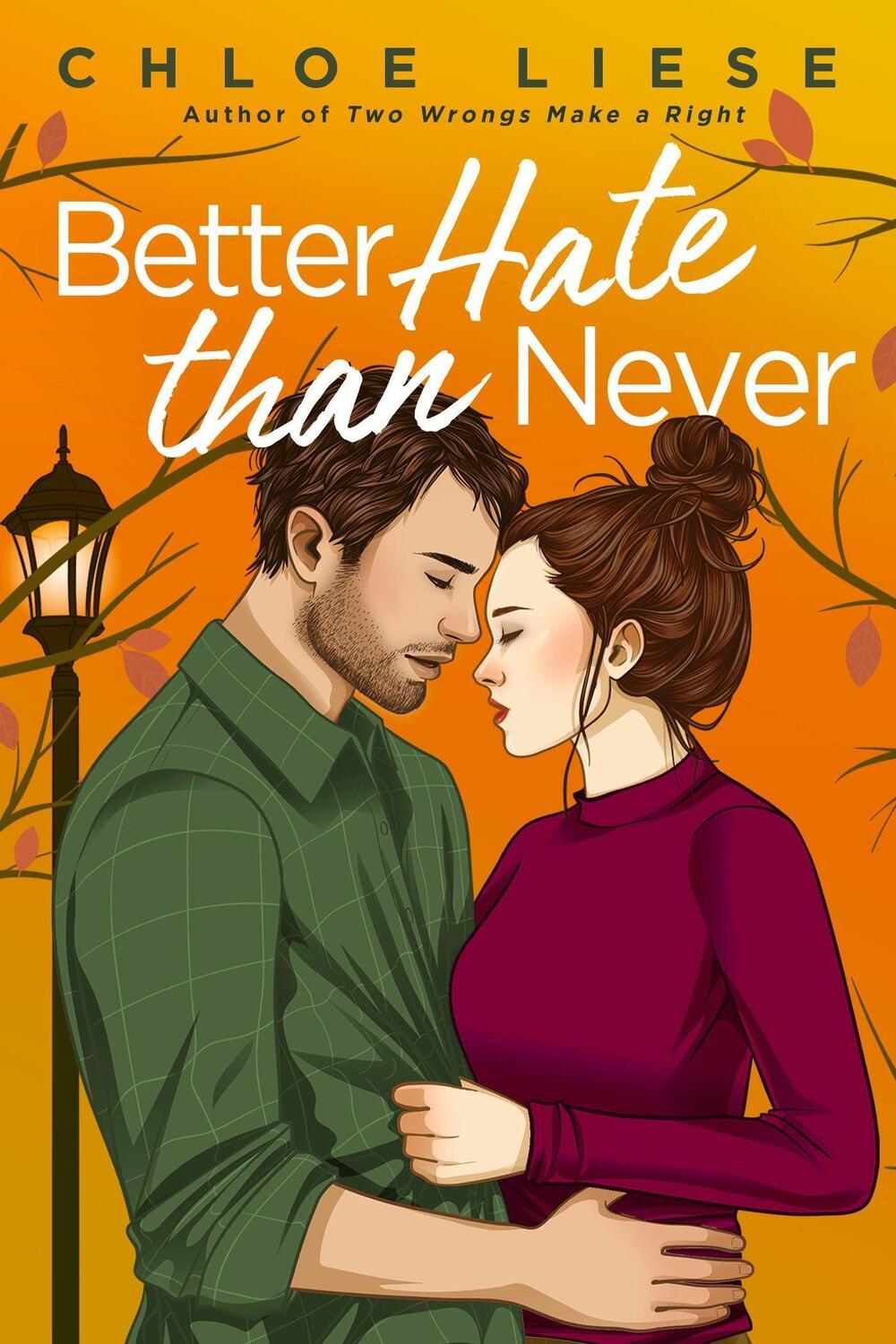 Cover: 9780349436098 | Better Hate than Never | Chloe Liese | Taschenbuch | Englisch | 2023