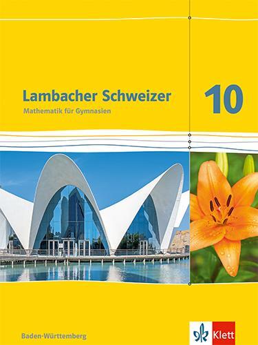 Cover: 9783127353204 | Lambacher Schweizer. 10. Schuljahr. Schülerbuch. Neubearbeitung....