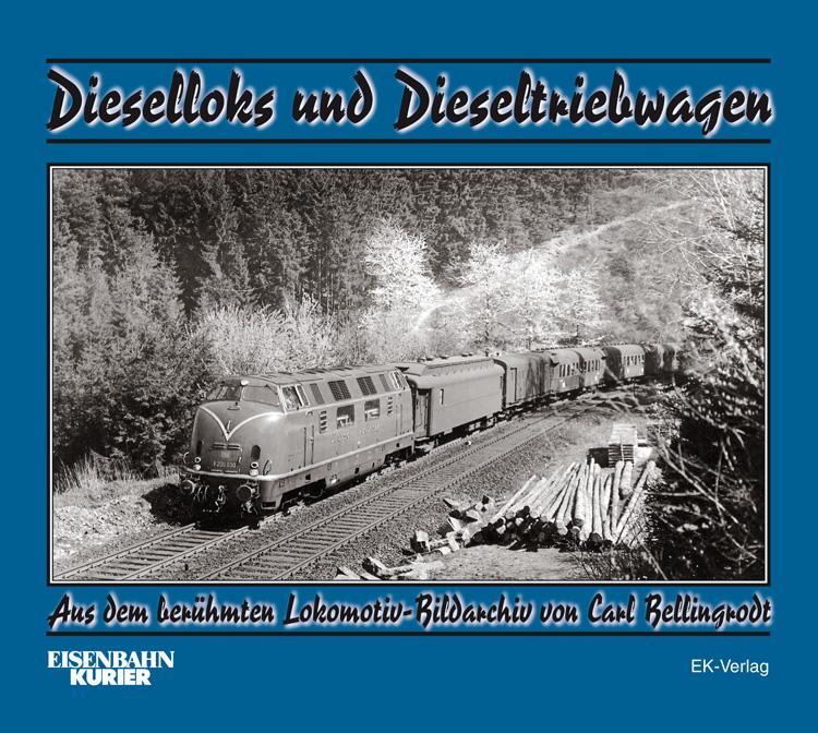 Cover: 9783844662115 | Dieselloks und Dieseltriebwagen | Carl Bellingrodt | Buch | Deutsch