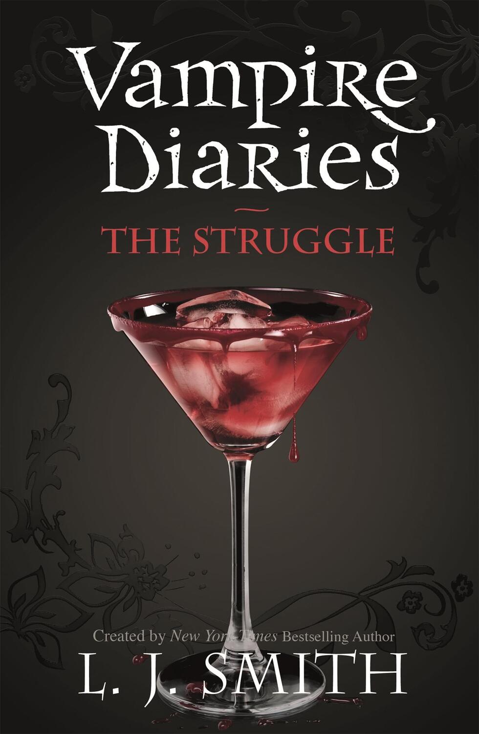 Cover: 9780340945025 | Vampire Diaries 02. The Struggle | L. J. Smith | Taschenbuch | 2023